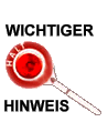 Wichtiger HINWEIS!